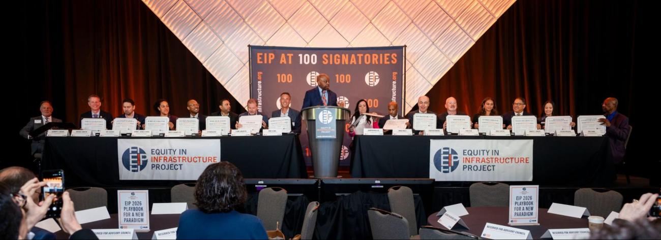 Equity in Infrastructure Project Surpasses 100 Signatories at Ceremony in San Francisco